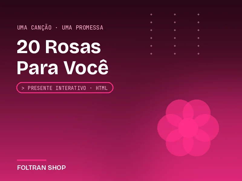 20 Rosas Para Você