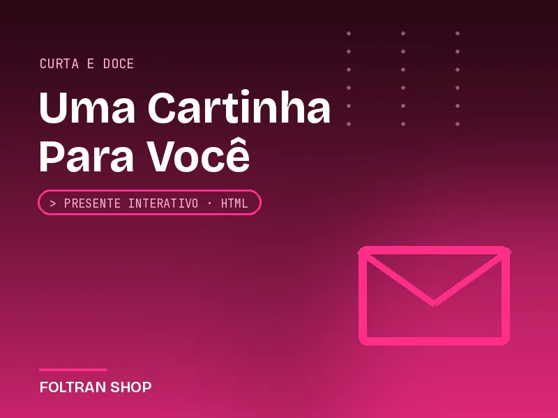 Uma Cartinha Para Você